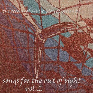 Songs for the Out of Sight, Vol. 2