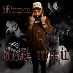 I Deal Wit It (Explicit)