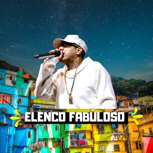 Elenco Fabuloso (Explicit)