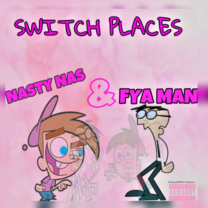 Switch Places (Explicit)