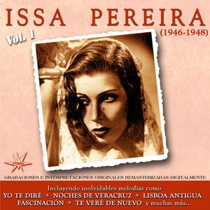 Issa Pereira, Vol. 1