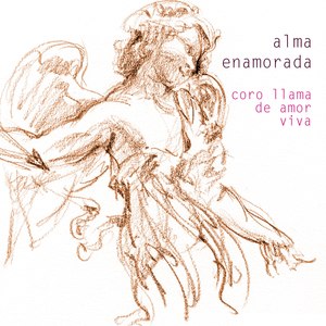 Alma Enamorada. Coro Llama De Amor Viva