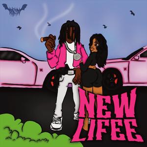 NEW LIFEE (Explicit)