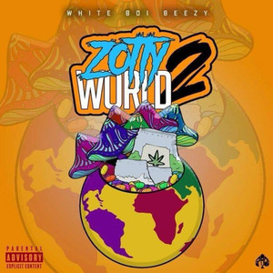 Zottyworld 2 (Explicit)