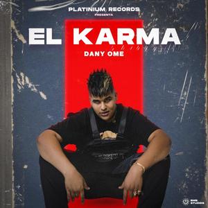 EL KARMA (Explicit)