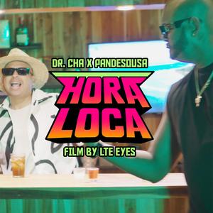 Hora Loca (feat. Doctor Cha) (Remix)