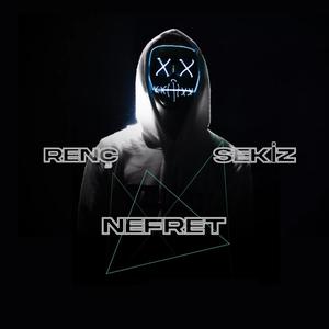 NEFRET (feat. sekiz) [Explicit]