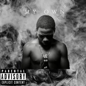 My Own (Explicit)