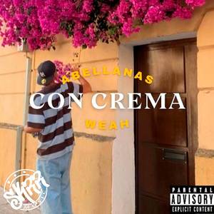 Avellanas Con Crema (Explicit)