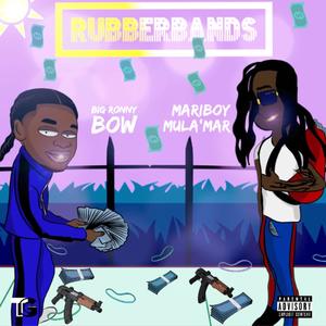 Rubberbands (feat. Mari Boy Mula Mar) [Explicit]