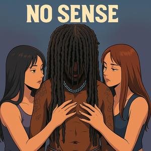 No sense (Explicit)