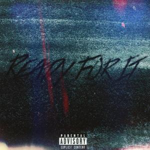 Ready For It (Explicit)