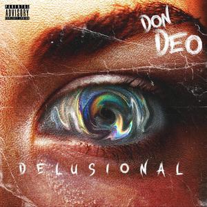 Delusional (Explicit)