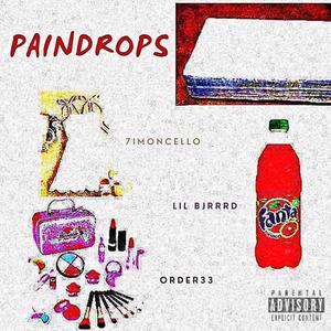 Paindrops (feat. ORDER33 & lil bjrrrd) [Explicit]