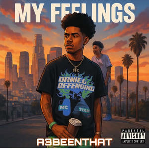 My Feelings Freestyle (Explicit)