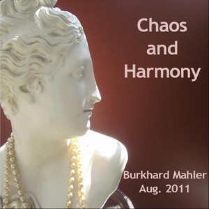 Chaos And Harmony (Explicit)