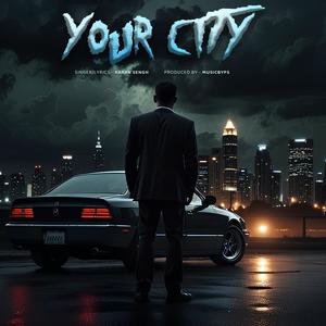 Your City (feat. MusicbyPs) [Explicit]