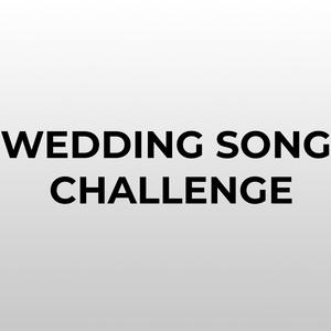 Wedding Song Challenge