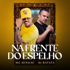 Na Frente do Espelho