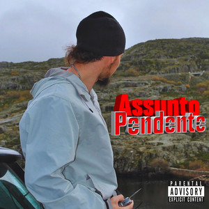 Assunto Pendente (Explicit)