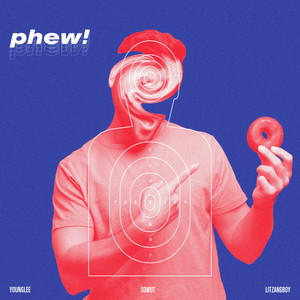 SOWUT - phew! (Explicit)