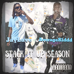 Stack It Up Season (Explicit)