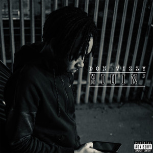 Ridin' (Explicit)