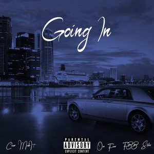 Going In (Explicit)