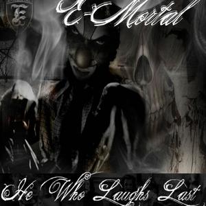 He Who Laughs Last (Explicit)