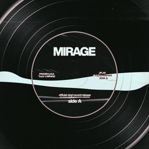 Mirage (feat. JFLAV)