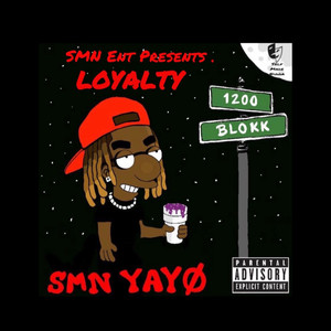 LOYALTY: Volume 1 (Explicit)