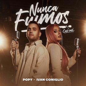Nunca Fuimos (feat. Ivan Coniglio)