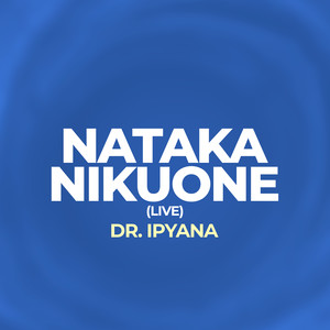 Nataka Nikuone (Live)