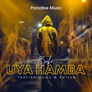 Babe Uya Hamba (feat. Salmawa & Ketsow) (Original)