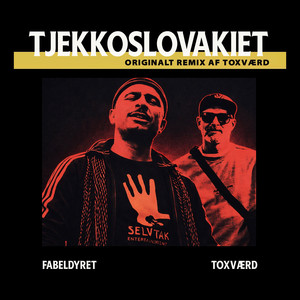 Tjekkoslovakiet (Toxværd remix|Explicit)