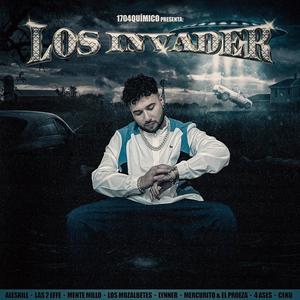 Los Invader, Vol. 1 (Explicit)