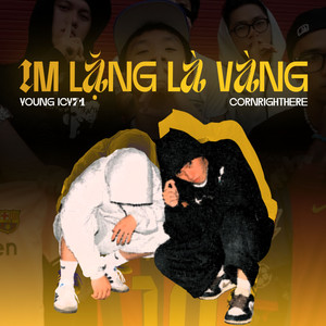 Im Lặng Là Vàng (Explicit)