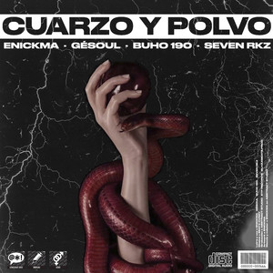 Cuarzo y polvo (Explicit)