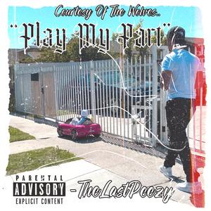 Play My Part (Explicit)
