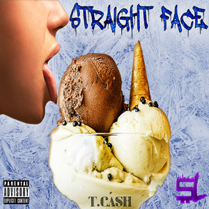 Straight Face (Explicit)