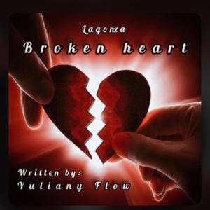 Broken Heart (Explicit)