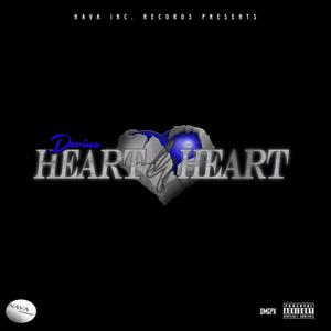 Heart 4 Heart (Explicit)