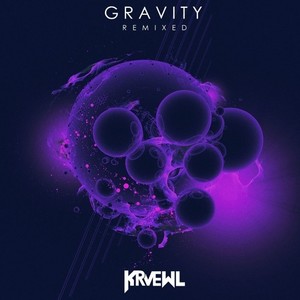 Gravity (Kruewl VIP)