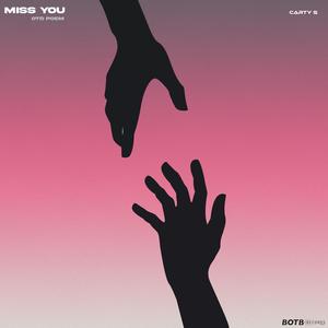 Miss You (OTD Poem)