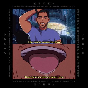 Daddy (Remix|Explicit)