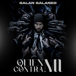 Quien Contra Mi (Explicit)