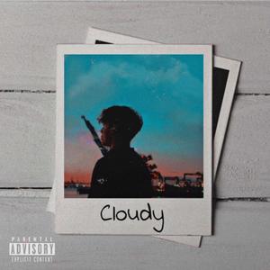 Cloudy (Explicit)