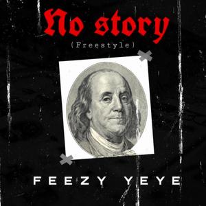 No Story (Freestyle)