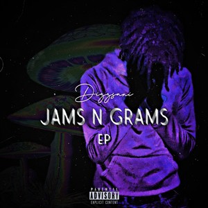 Jams & Grams (Explicit)