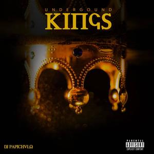 Underground Kings (Explicit)